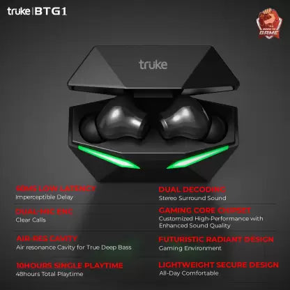 truke BTG1 Earbuds with Game Mode, 48H Playtime, Quad Mic ENC, 13mm driver, AAC codec Bluetooth Headset (Black, True Wireless) truke BTG1 Earbuds with Game Mode, 48H Playtime, Quad Mic ENC, 13mm driver, AAC codec Bluetooth Headset (Black, True Wireless)